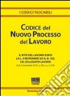 Codice del nuovo processo del lavoro libro