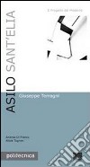 Asilo Sant'Elia. Ediz. bilingue libro