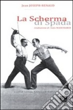 La scherma di spada libro