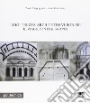 Luigi Trezza architetto veronese. Il viaggio in Italia (1795) libro