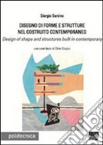 Disegno di forme e strutture nel costruito contemporaneo