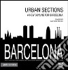 Barcelona. Urban sections. A new skyline for Barcelona libro