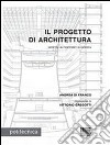 Il progetto di architettura libro di Di Franco Andrea