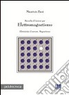 Raccolta di lezioni per elettromagnetismo libro