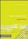 Segni complementari. Scritture ritmiche libro di Dall'Asta Juan C.