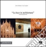 La luce in architettura libro