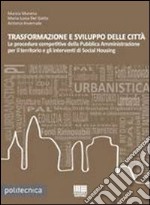 Trasformazione e sviluppo delle città libro