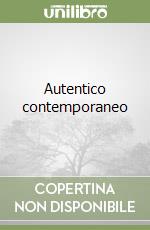 Autentico contemporaneo libro