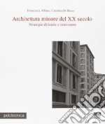 Architettura minore del XX secolo libro