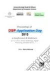 Proceedings of DSP application day 2013 libro