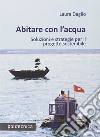 Abitare con l'acqua libro