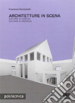 Architetture in scena libro