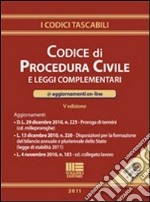 Codice di procedura civile e leggi complementari libro