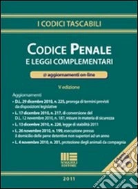 Codice penale e leggi complementari. Con aggiornamenti on-line libro