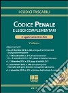 Codice penale e leggi complementari. Con aggiornamenti on-line libro