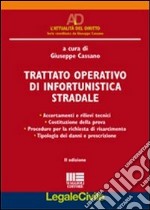 Trattato operativo di infortunistica stradale libro