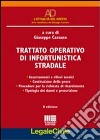 Trattato operativo di infortunistica stradale libro