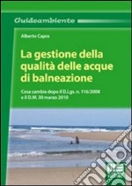 La gestione della qualità delle acque di balneazione libro