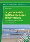 La gestione della qualità delle acque di balneazione libro