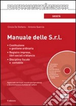 Manuale delle s.r.l. Con CD-ROM libro