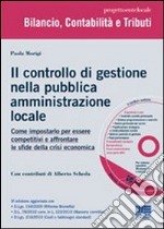 Il controllo di gestione nella pubblica amministrazione locale. Con CD-ROM