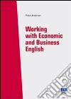 Working with economics and business english libro