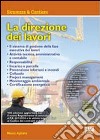 La direzione dei lavori. Con CD-ROM libro