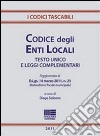 Codice degli enti locali. Testo unico e leggi complementari libro