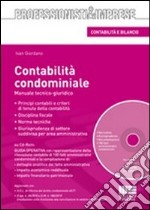 Contabilità condominiale. Manuale tecnico-giuridico. Con CD-ROM