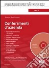 Conferimenti d'azienda. Con CD-ROM libro