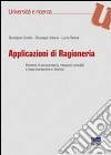 Applicazioni di ragioneria. Elementi di computisteria, rilevazioni contabili e rappresentazione in bilancio libro