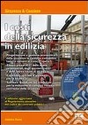 I costi della sicurezza in edilizia. Con CD-ROM libro