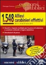 Millecinquecentoquarantotto allievi carabinieri effettivi libro