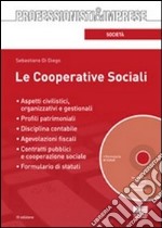 Le cooperative sociali. Con CD-ROM