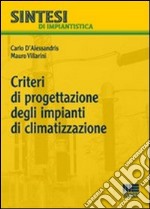 Criteri di progettazione degli impianti di climatizzazione libro