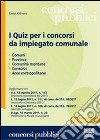 I quiz per i concorsi da impiegato comunale libro