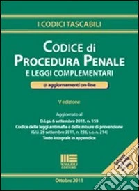 Codice di procedura penale e leggi complementari