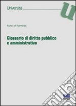 Glossario di diritto pubblico e amministrativo