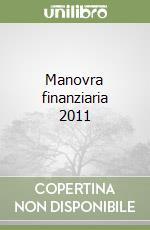 Manovra finanziaria 2011 libro