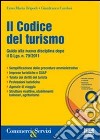 Il codice del turismo. Con CD-ROM libro