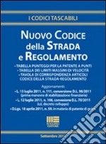 Nuovo codice della strada e Regolamento libro