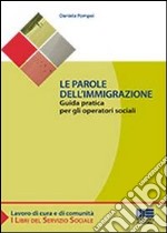 Le parole dell'immigrazione