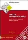 Diritto dei servizi sociali. Per assistenti sociali, psicologi, educatori, avvocati libro