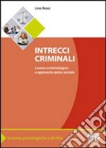 Intrecci criminali libro