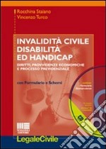 Invalidità civile disabilità ed handicap. Con CD-ROM libro