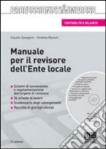 Manuale per il revisore dell'ente locale. Con CD-ROM libro