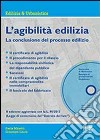 L'agibilità edilizia. Con CD-ROM libro