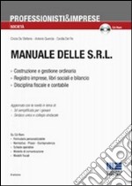 Manuale delle Srl. Con CD-ROM libro