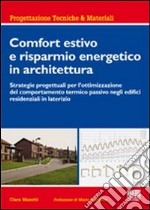 Comfort estivo e risparmio energetico in architettura