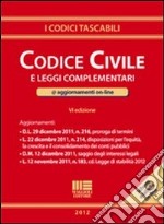 Codice civile e leggi complementari libro